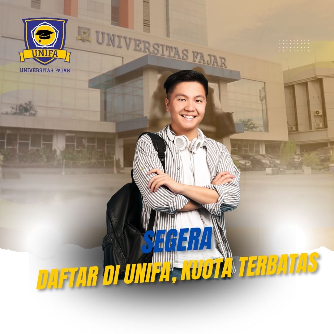 Segera Daftar, Universitas Fajar UNIFA Batasi Kuota Tahun Ini